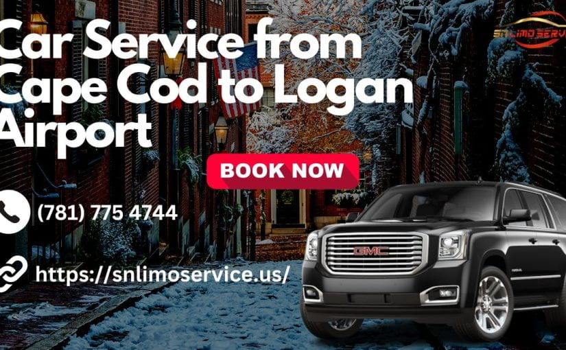 Car Service from Cape Cod to Logan Airport